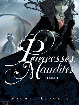 cover image of Princesses maudites 1--L'héritage de Maëlzelgast